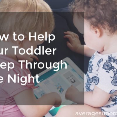 How to help your toddler sleep through the night